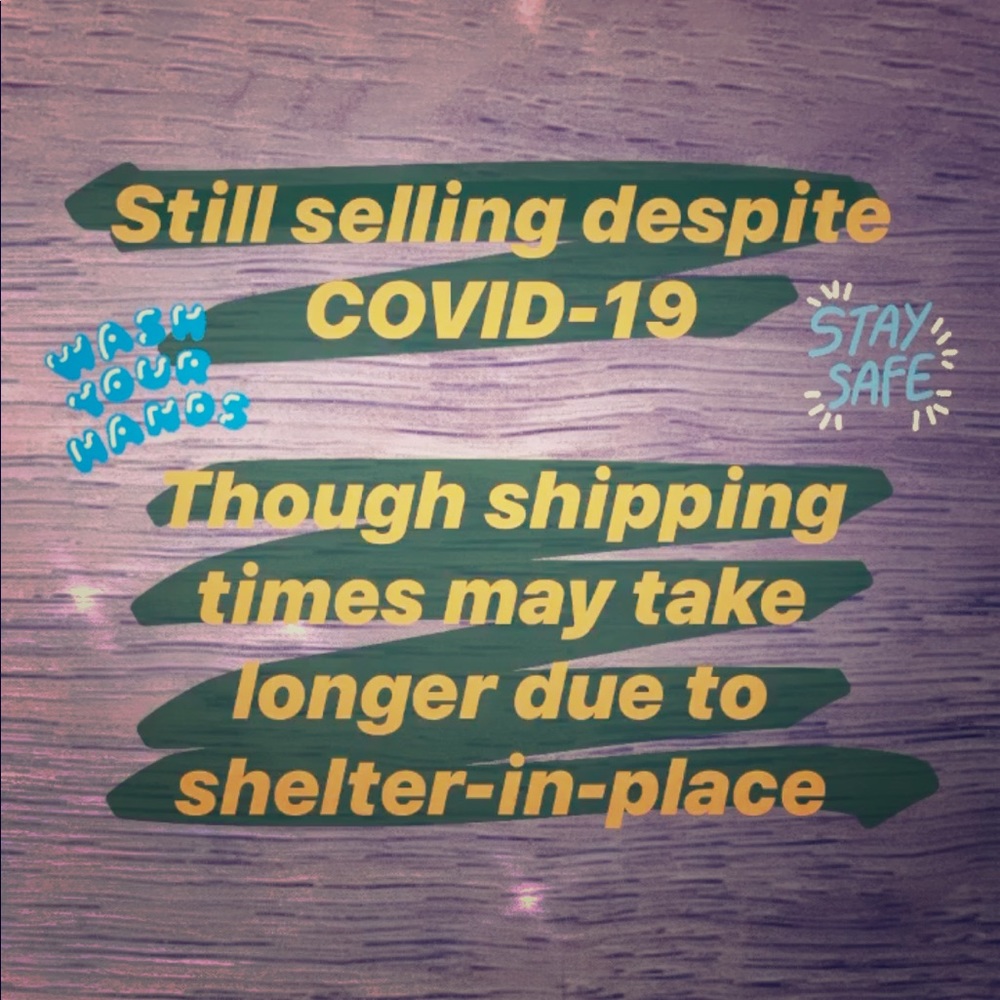 Still Selling! Delayed Shipping | Stay Safe 💙